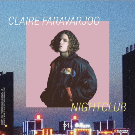 NIGHTCLUB – CLAIRE FARAVARJOO